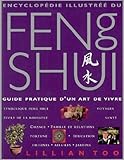 EncyclopÃƒÂ©die illustrÃƒÂ©e du Feng Shui : Guide pratique d'un art de vivre by 