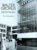 Walter Gropius (Dover Books on Architecture)