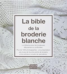 La  bible de la broderie blanche