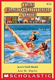 Jessi's Gold Medal (Baby-Sitters Club, 55) by Ann M. Martin front cover