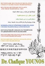 Dictionnaire multilingue des plantes utiles et leurs usages traditionnels