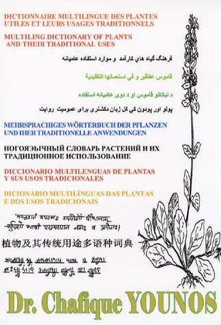 Dictionnaire multilingue des plantes utiles et leurs usages traditionnels