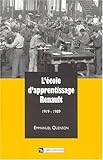 L'Ã©cole d'apprentissage Renault, 1919-1989 : un exemple d'Ã©cole d'entreprise by 