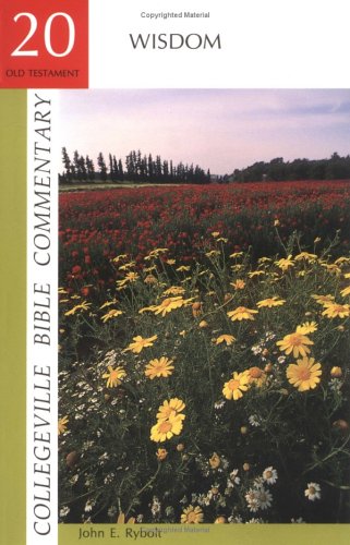Wisdom (Collegeville Bible Commentary Old Testament 20) (Vol 20)