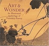 Art & Wonder: An Illustrated Anthology of Visionary Poetry