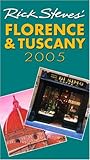 Front cover for the book Rick Steves' Florence and Tuscany 2005 by Rick Steves