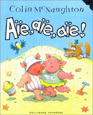 Aïe, aïe, aïe !
