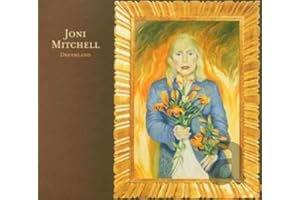 Joni Mitchell's Dreamland