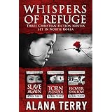 Whispers of Refuge Box Set: 3 Christian Fiction Novels Set in North Korea