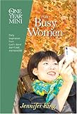 The One Year Mini for Busy Women (One Year Minis)