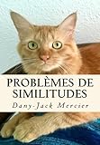 Image de Problèmes de similitudes (Dossiers mathématiques) (Volume 27) (French Edition)