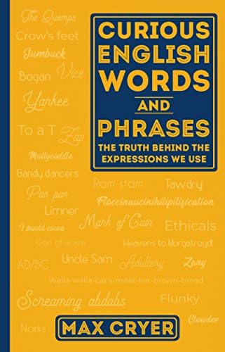Amazon.com: Phraseology: Thousands of Bizarre Origins, Unexpected