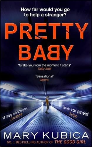 pretty baby mary kubica