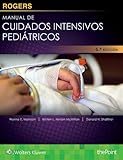 Image de Rogers. Manual de cuidados intensivos pediátricos (Spanish Edition)