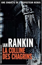 La  colline des chagrins