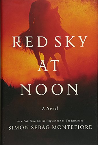 !BEST Red Sky at Noon: A Novel (The Moscow Trilogy)<br />[D.O.C]