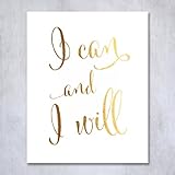 I Can and I Will Gold Foil Print 5x7