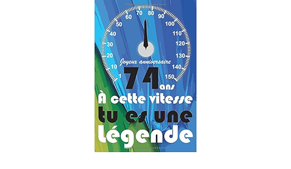 Joyeux Anniversaire 74 Ans Carnet De Notes Pour Ecrire Votre Autobiographie Idee Cadeau D Anniversaire Avec Message Positif Pour Femme Ou Homme A L Age De 72ans French Edition Topy Anniversaire
