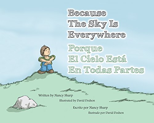 Porque El Cielo Está En Todas Partes: Because The Sky Is Everywhere  (Spanish Edition)