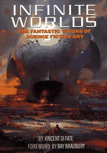 Download Infinite World: The Fantastic Visions of Science Fiction Art PDF