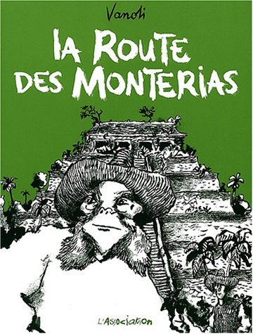 La  route des Monterias
