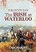 A Bloody Day: The Irish at Waterloo