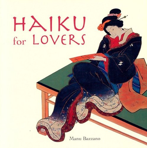 Haiku for Lovers by Manu Bazzano
