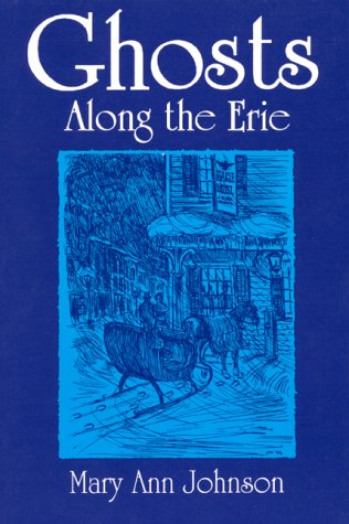Ghosts Along the Erie