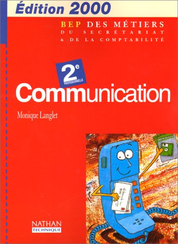 Communication, 2e professionnelle