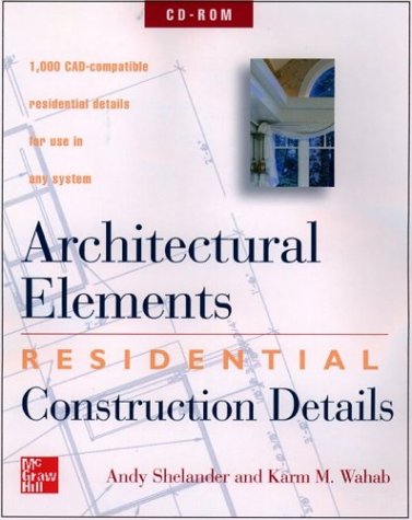 Architectural Elements: Residential Construction Details