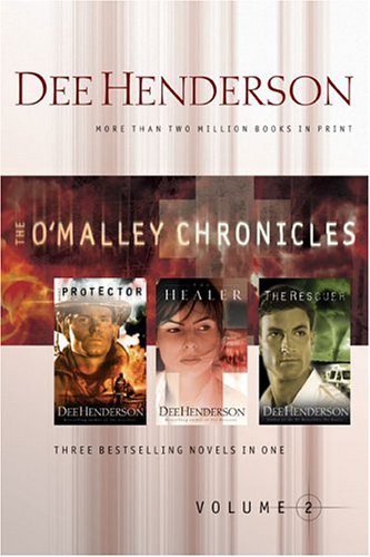 The O'Malley Chronicles, Vol. 2 (O'Malley Series) by Dee Henderson