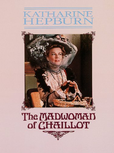 Download The Madwoman Of Chaillot