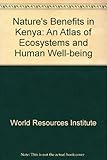 Image de Nature's Benefits in Kenya: An Atlas of Ecosystems and Human Well-Being