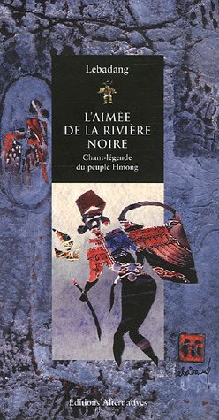 L' aimée de la rivière Noire