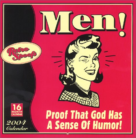 Men! Retro Spoofs 2004 Calendar by 