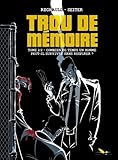 Trou de mémoire, Tome 2 : Combien de temps un homme peut-il survivre sans respirer ? by 