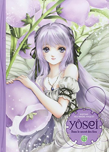 Yôsei, dans le secret des fées