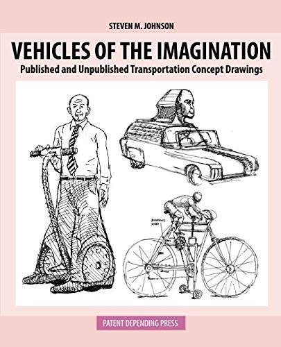 Read VEHICLES OF THE IMAGINATION: PUBLISHED AND UNPUBLISHED TRANSPORTATION CONCEPT DRAWINGS PPT