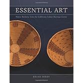 Essential Art: Native Basketry from the California Indian Heritage Center