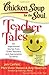 Chicken Soup for the Soul: Teacher Tales: 101 Inspirational Stories from Great Teachers and Appreciative Students