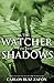 The Watcher in the Shadows
