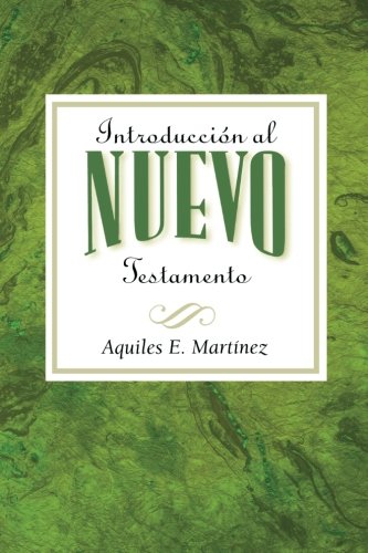 Introducción al Nuevo Testamento AETH Introducción al Nuevo Testamento AETH