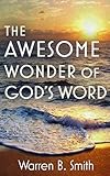 The Awesome Wonder of God's Word