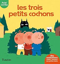 Les  trois petits cochons