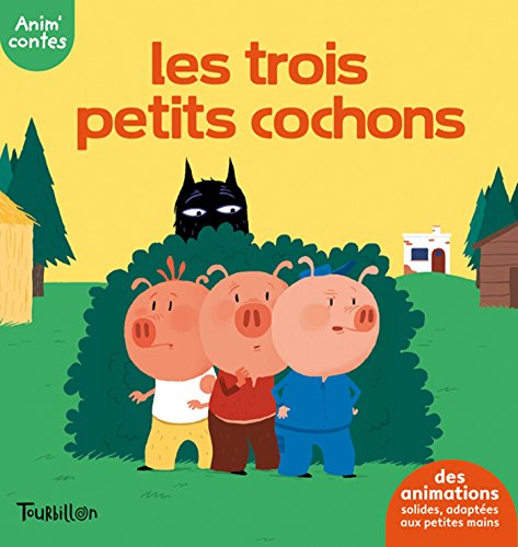 Les  trois petits cochons