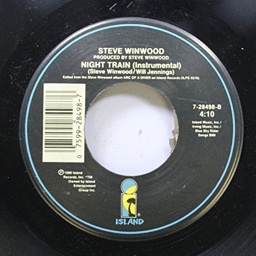 STEVE WINWOOD - Steve Winwood 45 Rpm Night Train / The Finer Things - Zortam Music