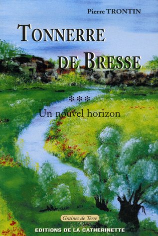 Tonnerre de Bresse