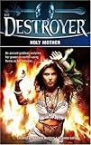 Holy Mother (Destroyer)