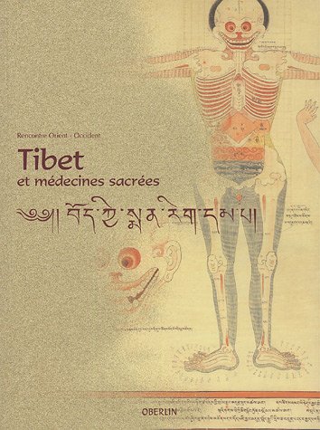 Tibet et médecines sacrées