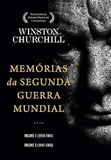 Livro Memórias da Segunda Guerra Mundial - edição condensada: Vol 01 (1919 - 1941) e vol 02 (1941 - 1945)